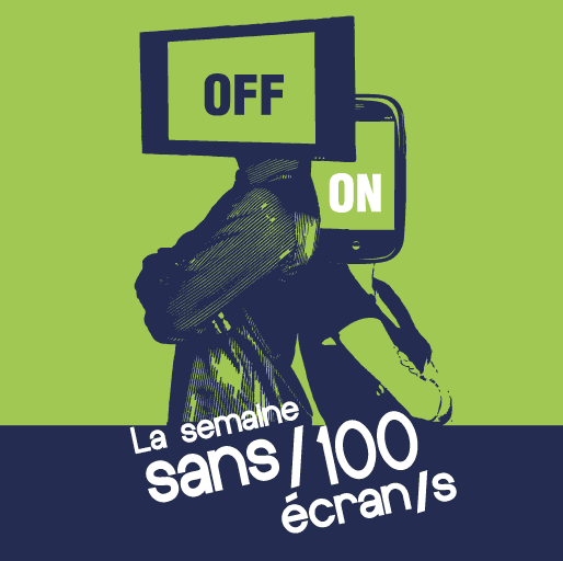Les Semaines Sans/100 Écran/s d’avril 2015